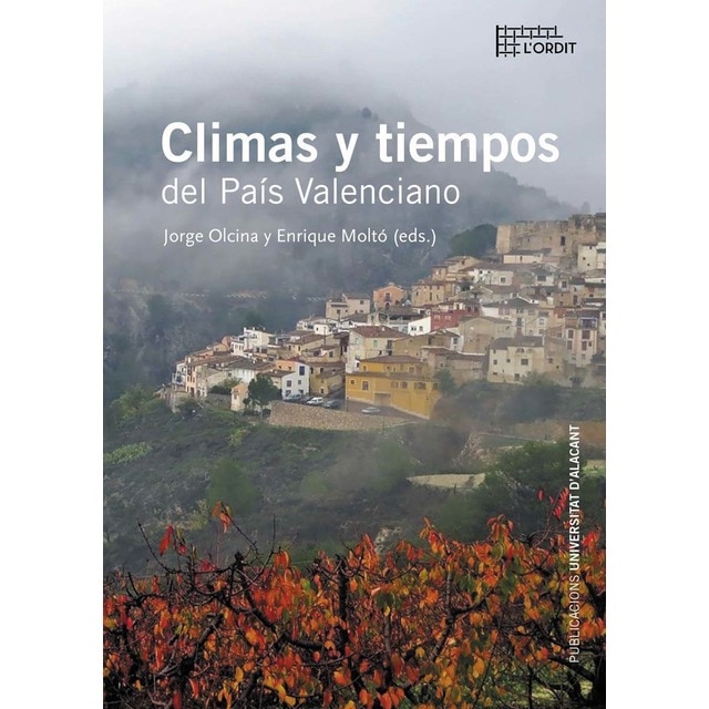 Climas y tiempos del País Valenciano (Tapa blanda)