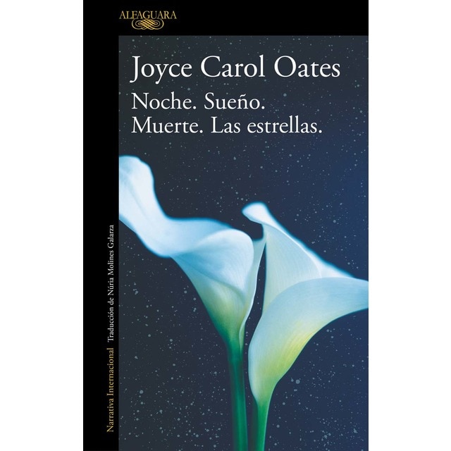 Noche. Sueño. Muerte. Las estrellas. (Tapa blanda)