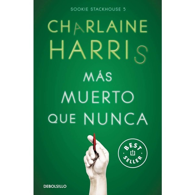 Más muerto que nunca (Sookie Stackhouse 5)