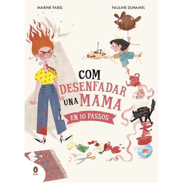 Com desenfadar una mama en 10 passos (Tapa dura)