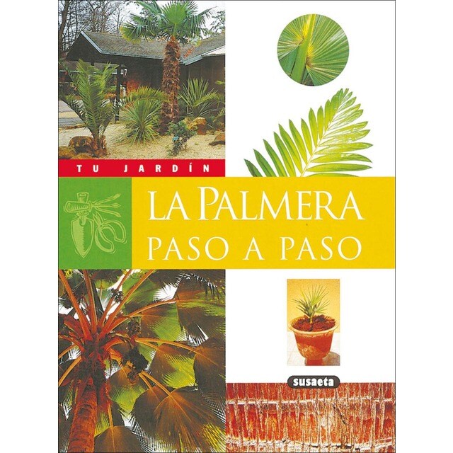 La palmera paso a paso (Tapa blanda)