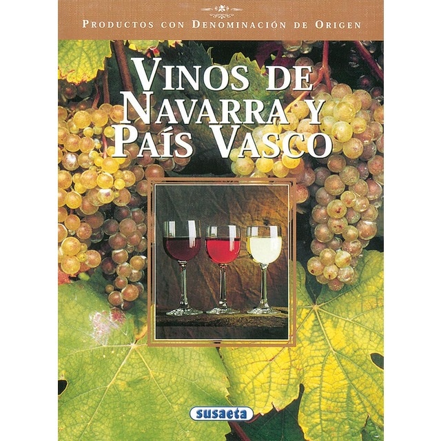 Vinos de Navarra y País Vasco (Tapa blanda)