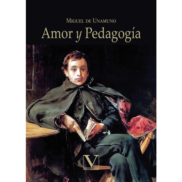 Amor y pedagogía (Tapa blanda)
