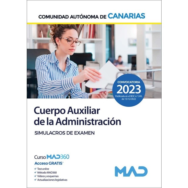 Cuerpo Auxiliar de la Administración Pública de la Comunidad Autónoma de Canarias. Simulacros de exa (Tapa blanda)