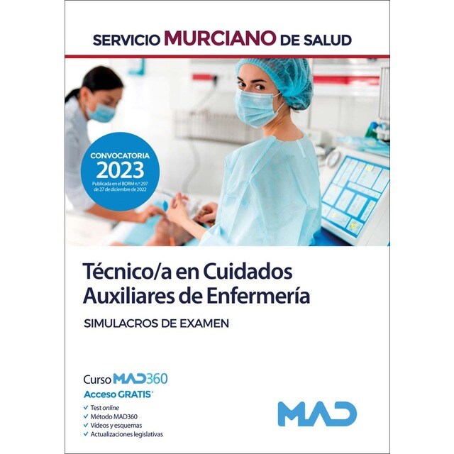Técnico/a en Cuidados Auxiliares de Enfermería del Servicio Murciano de Salud. Simulacros de examen (Tapa blanda)