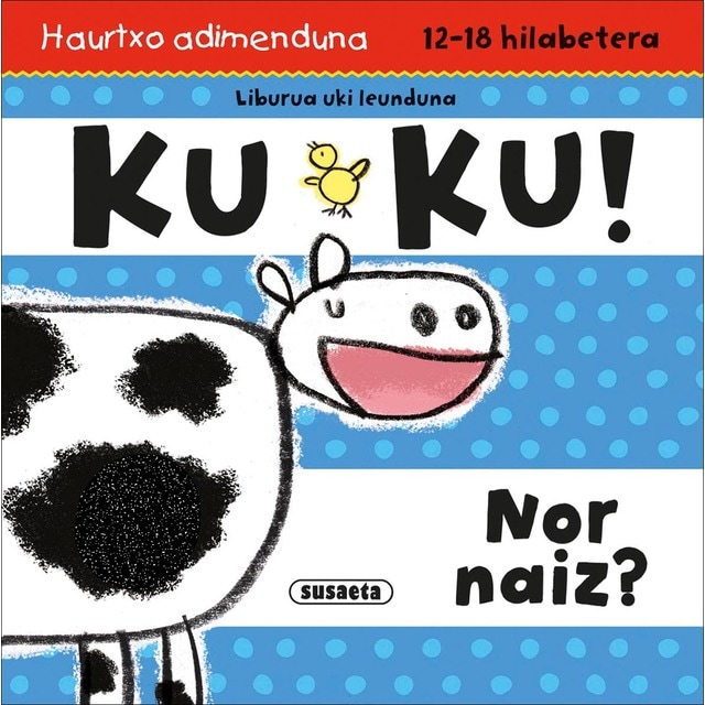 Ku Ku! Nor naiz?