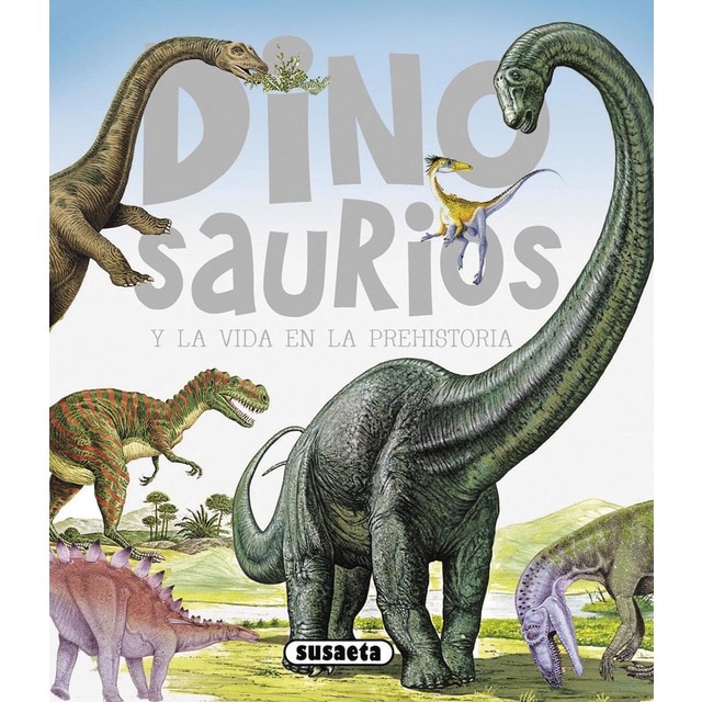 Dinosaurios y la vida en la prehistoria (Tapa blanda)