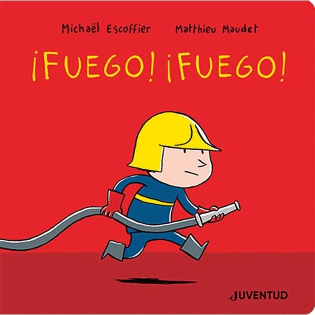 ¡Fuego! ¡Fuego!
