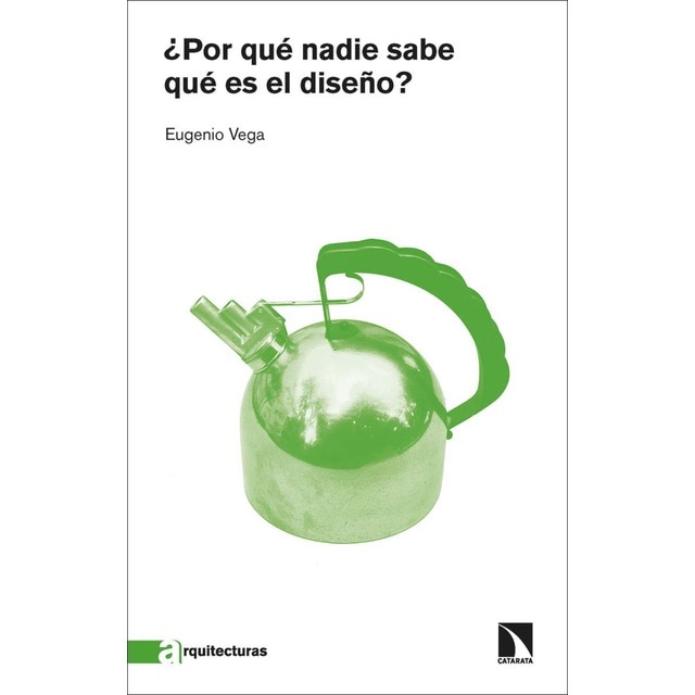¿Por qué nadie sabe qué es el diseño? (Tapa blanda)