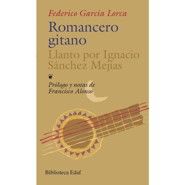 Romancero gitano. Llanto por Ignacio Sánchez Mejías: Llanto por Ignacio Sánchez Mejías (Tapa blanda)