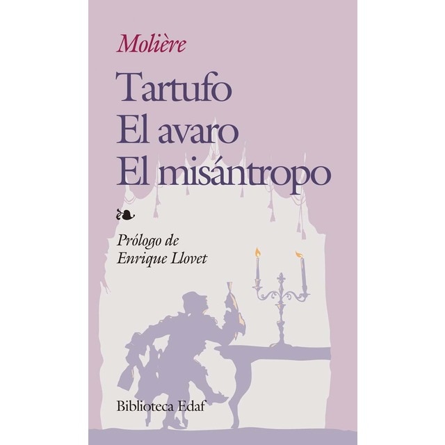 Tartufo. El avaro. El misántropo (Tapa blanda)