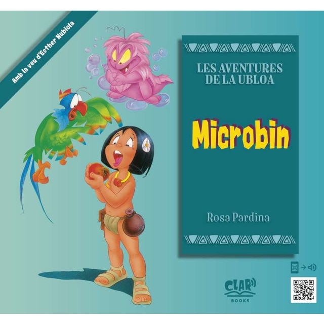 Microbin: Les Aventures de la Ubloa (Tapa dura)