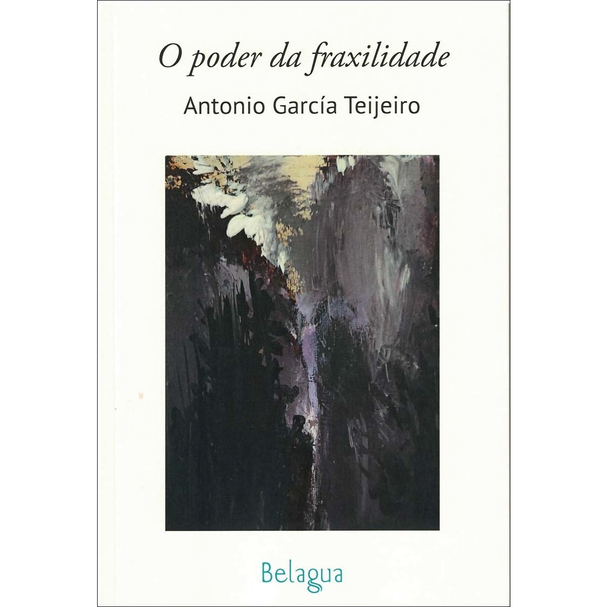 Imagem 0 de O poder da fraxilidade (Capa mole com abas)