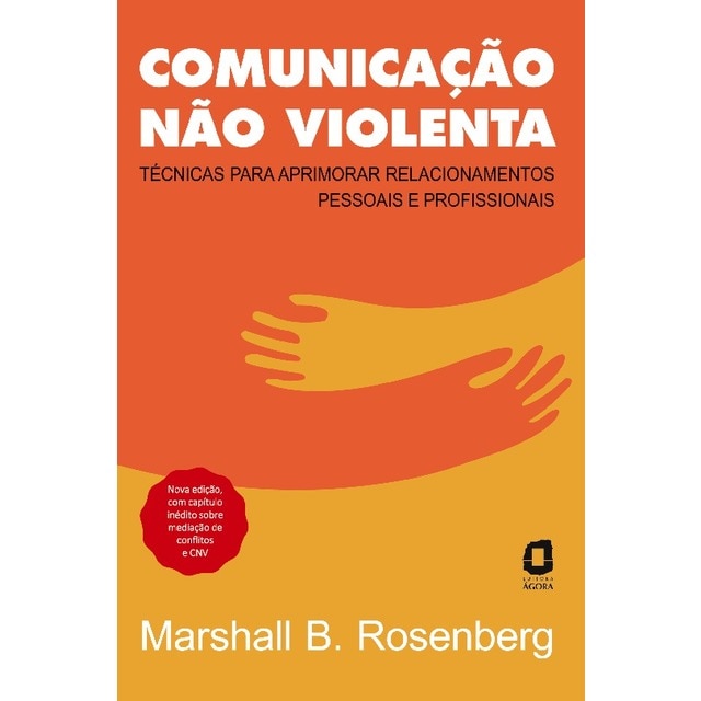 Comunicação não violenta - nova edição