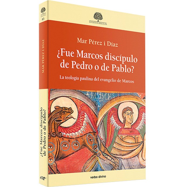 ¿Fue Marcos discípulo de Pedro o de Pablo?: La teología paulina del evangelio de Marcos (Tapa blanda)
