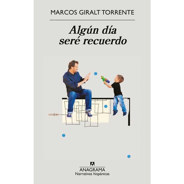 Algún día seré recuerdo (Tapa blanda)