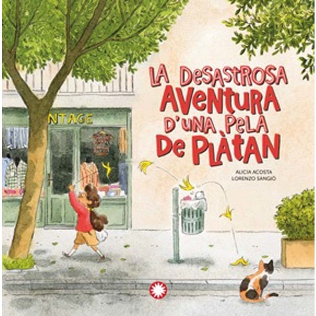 La desastrosa aventura d'una pela de plàtan (Tapa dura)