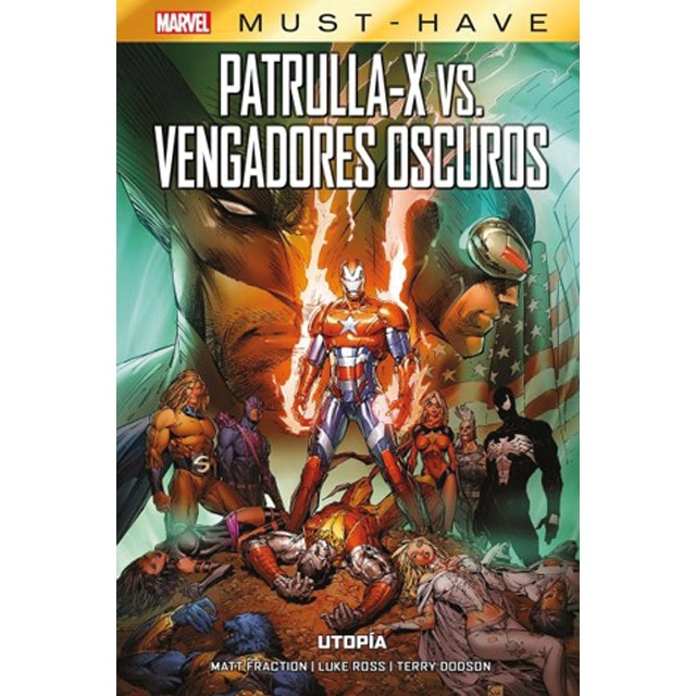 MARVEL MUST HAVE PATRULLA-X VS. VENGADORES OSCUROS. UTOPÍA  (Tapa dura)