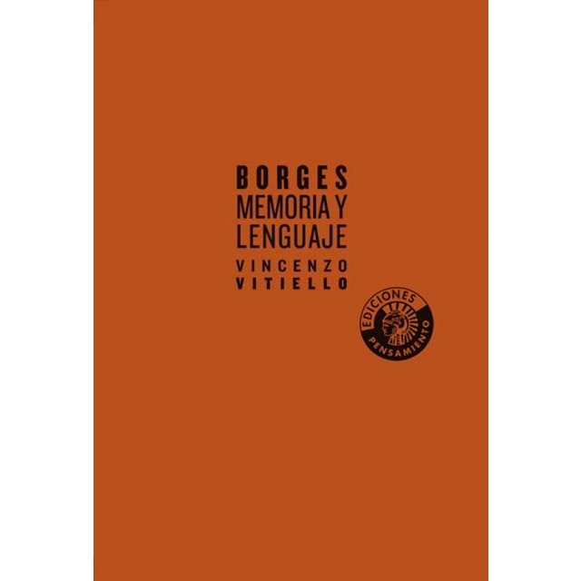 Borges. Memoria y lenguaje