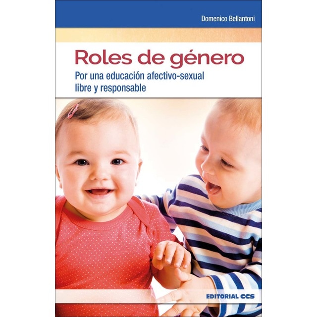 Roles de género: Por una educación afectivo-sexual libre y responsable