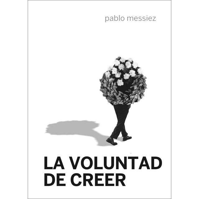 La voluntad de creer