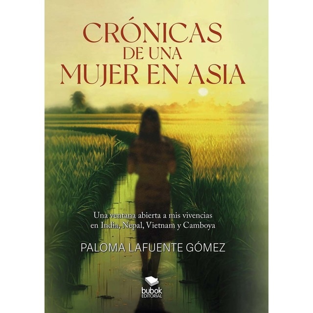 Crónicas de una mujer en Asia (Tapa blanda con solapas)