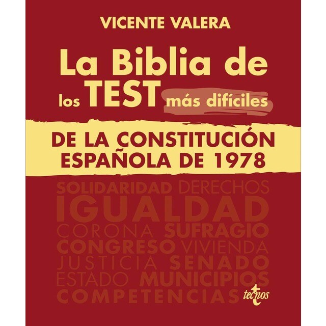 La BIBLIA de los Test más difíciles de La Constitución Española de 1978 (Tapa blanda con solapas)