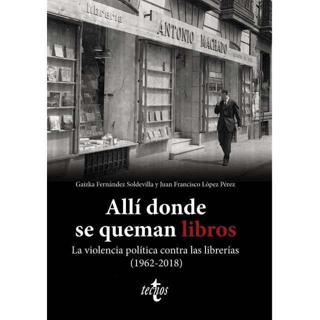 Allí donde se queman libros. La