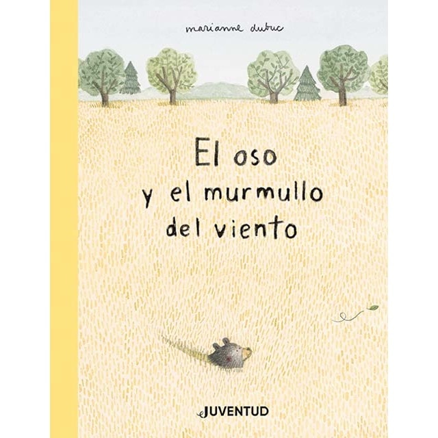 Oso y el murmullo del viento (Tapa dura)