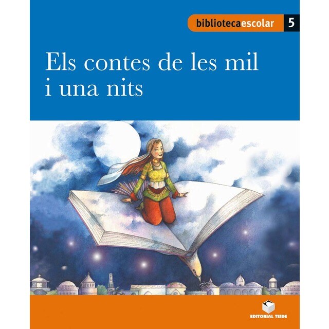 Biblioteca Escolar 05 - Els contes de les mil i una nits (Tapa blanda)
