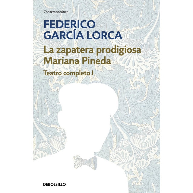 La zapatera prodigiosa | Mariana Pineda (Teatro completo 1) (Bolsillo) (Tapa blanda)