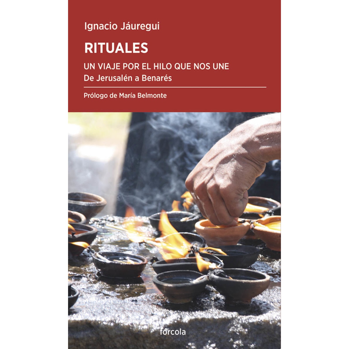 Imagem 0 de Rituales. Un viaje por el hilo que nos une: De Jerusalén a Benarés (Capa mole com abas)