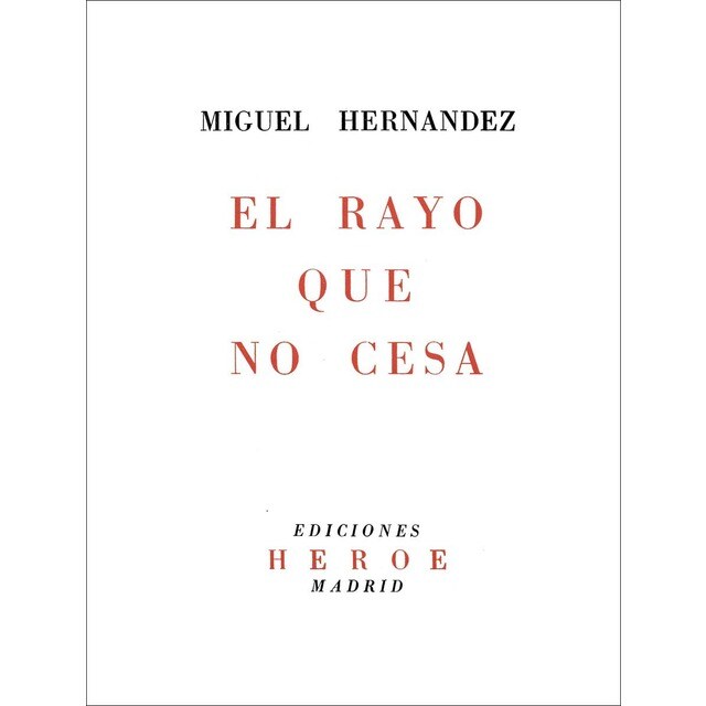 El rayo que no cesa (Tapa blanda)