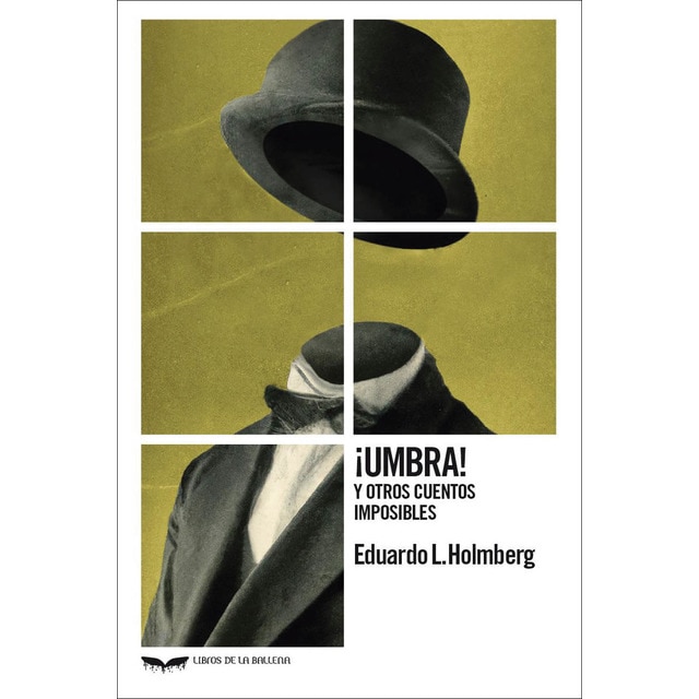 ¡Umbra!: Y otros cuentos imposibles (Tapa blanda)