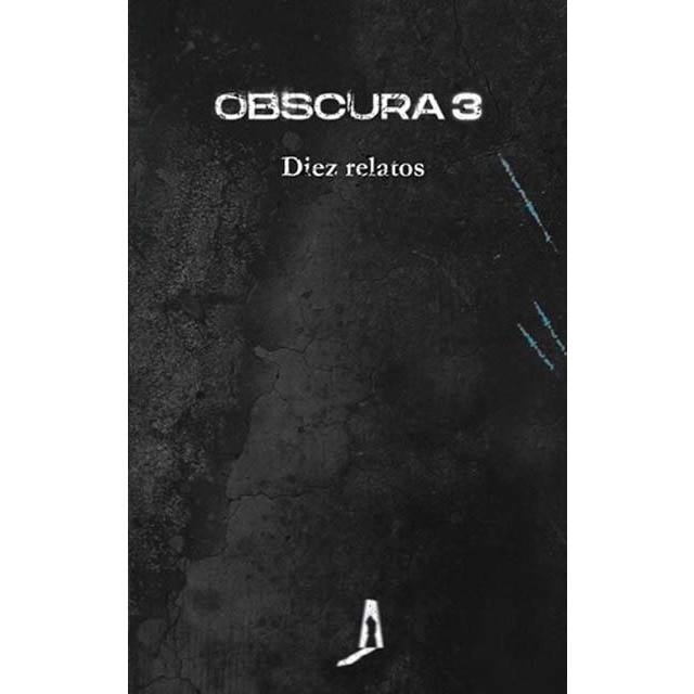 Obscura 3: Diez relatos