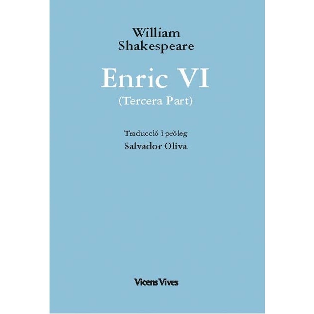 ENRIC VI (3ª PART) ED. RUSTICA (Tapa dura)
