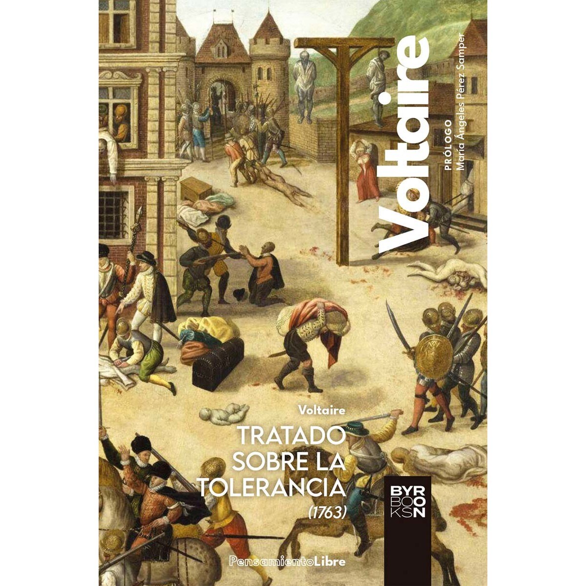 Imagem 0 de Tratado sobre la tolerancia: con ocasión de la muerte de Jean Calas (1763) (Capa mole com abas)
