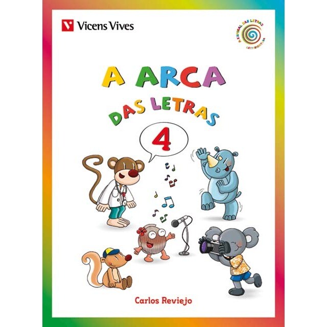 A Arca Das Letras 4 c,Q,Z,Ch,R(rr)) (Tapa blanda)