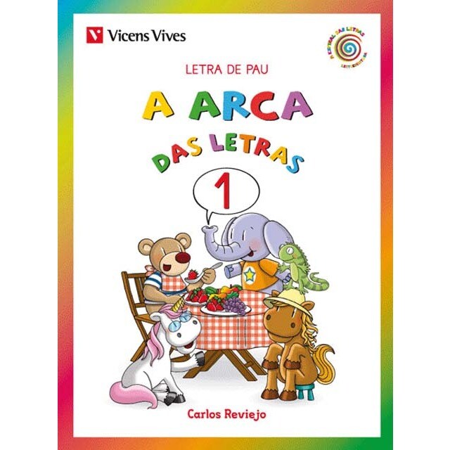 A Arca Das Letras 1 Pau Galicia (Tapa blanda)