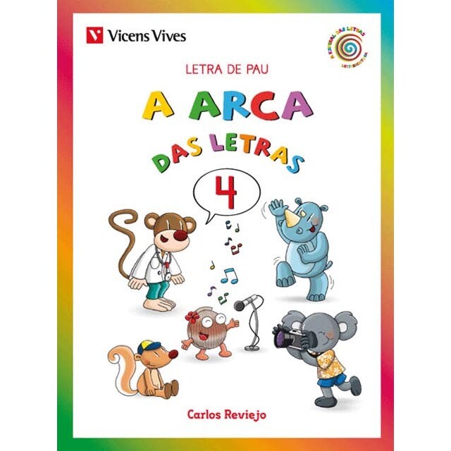 A Arca Das Letras 4 Pau Galicia (Tapa blanda)