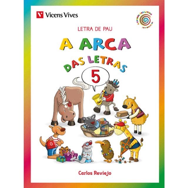 A Arca Das Letras 5 Pau Galicia (Tapa blanda)