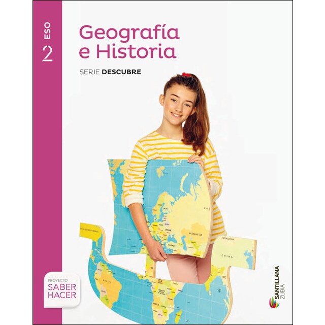 GEOGRAFIA E HISTORIA SERIE DESCUBRE 2 ESO SABER HACER (Tapa blanda)