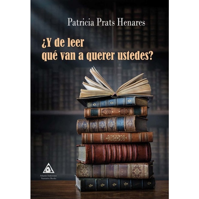 ¿Y de leer qué van querer ustedes? (Tapa blanda)
