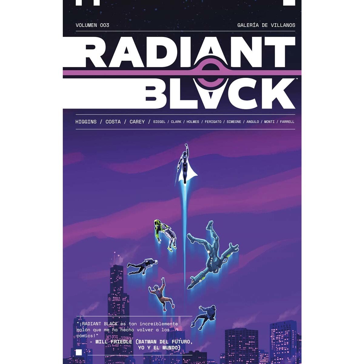 Imagem 0 de RADIANT BLACK 03. GALERIA DE VILLANOS (Capa mole)
