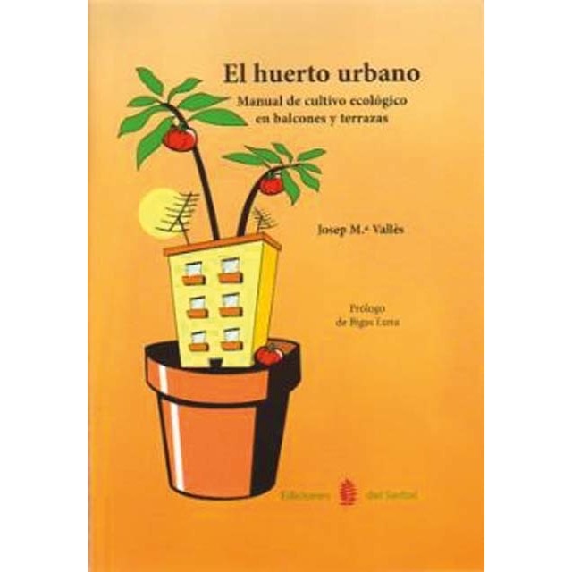 El huerto urbano (Tapa blanda)