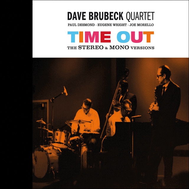 Time out The stereo and mono versions 2 CD