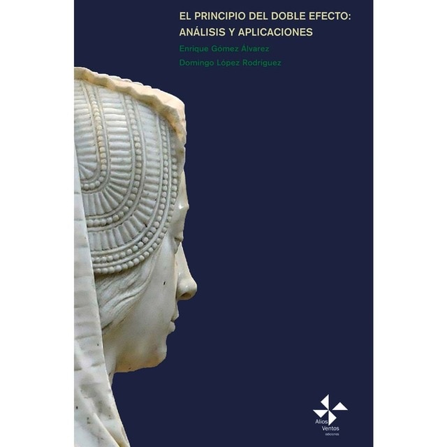 El principio del doble efecto.Analisisy aplicaci