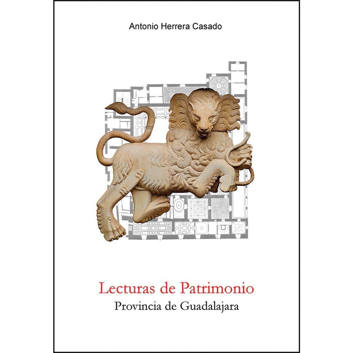 Imagem 0 de Lecturas de patrimonio: Provincia de Guadalajara (Capa mole)
