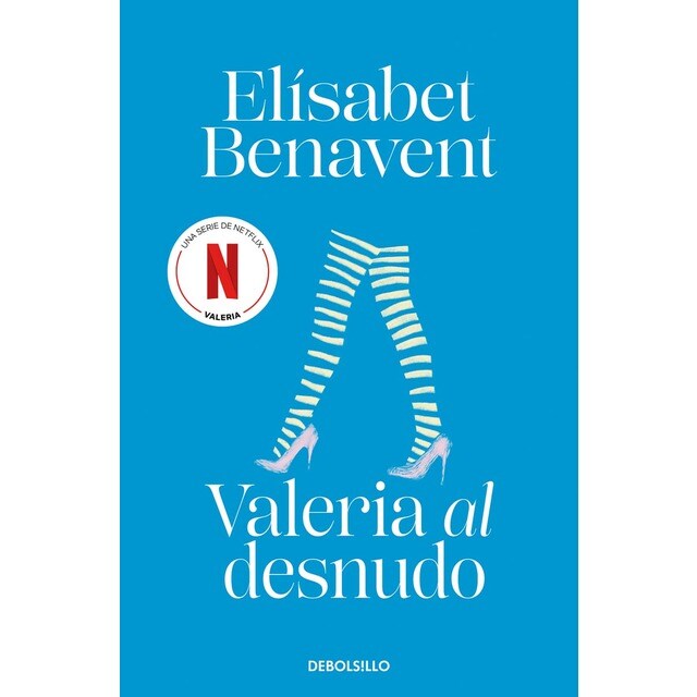 Valeria al desnudo (Saga Valeria 4)