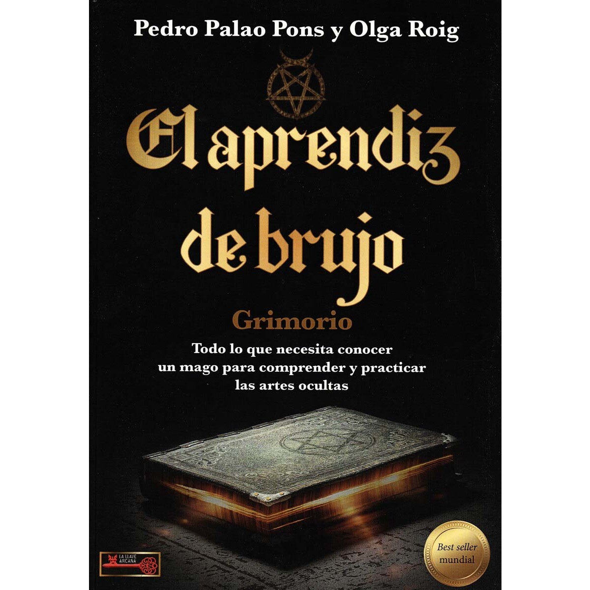 Imagem 0 de El aprendiz de brujo: Todo lo que necesita conocer un mago para comprender y practicar las artes ocultas